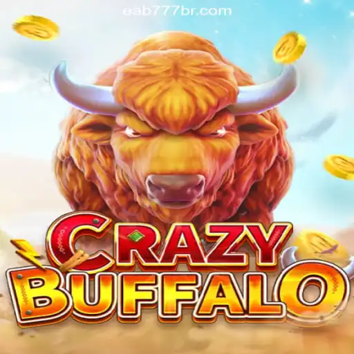 Discover the Thrilling World of CRAZYBUFFALO on EAB777.com: The #1 Online Slots Platform in Brasil