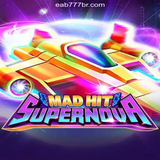 Explore the Stellar World of MadHitSupernova on EAB777.com: Brazil's Premier Online Slots Platform
